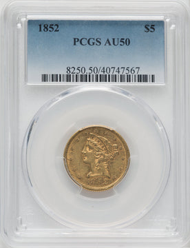 1852 $5 Liberty Half Eagle PCGS AU50