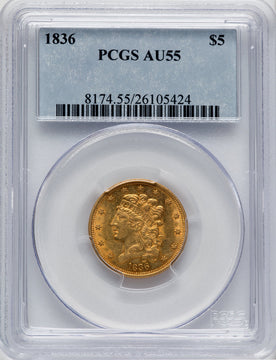 1836 $5 Classic Half Eagle PCGS AU55