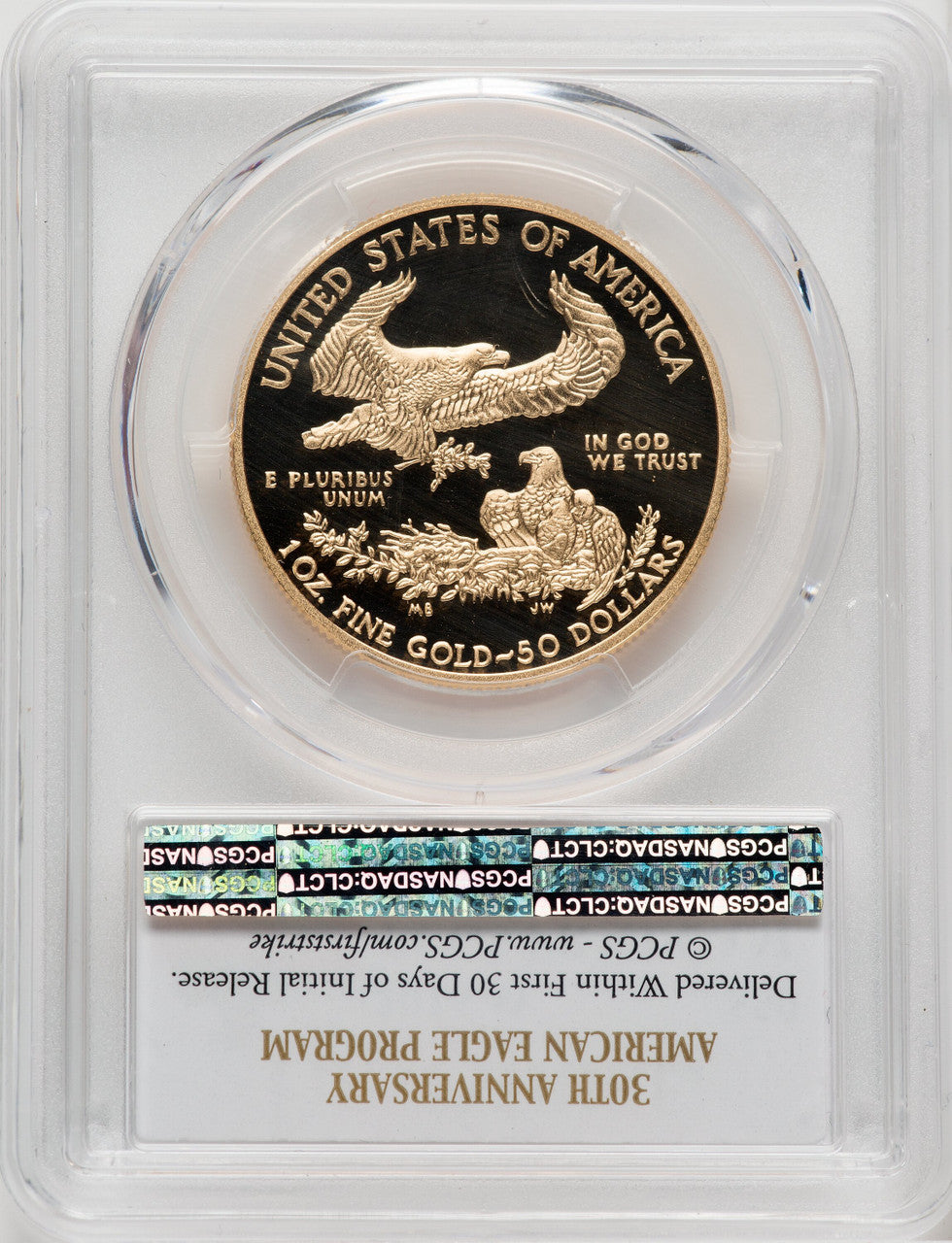 2016-W $50 One-Ounce Gold Eagle 30th Anniversary First Strike PCGS PR70
