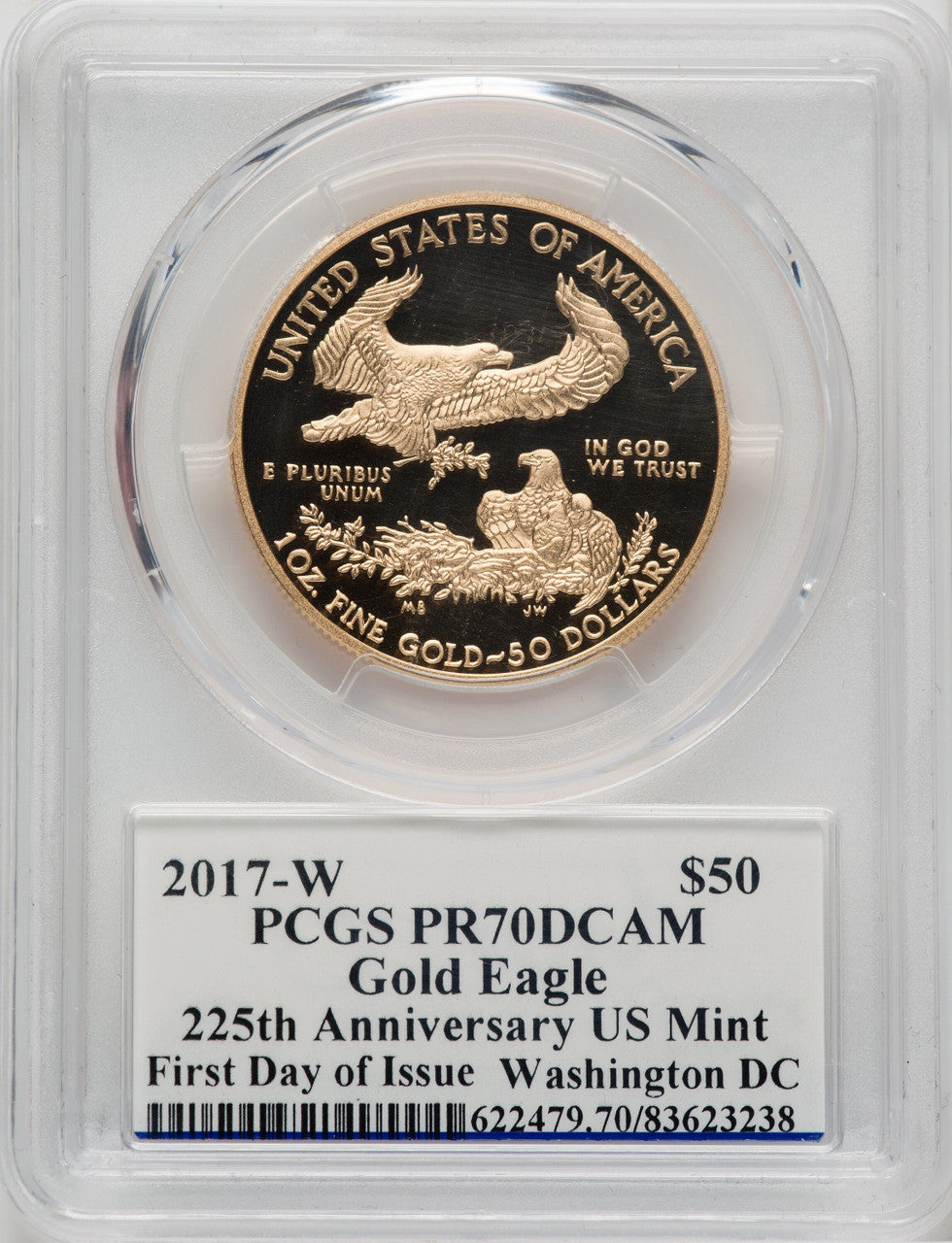 2017-W $50 One-Ounce Gold Eagle First Day of Issue Moy Washington PCGS PR70