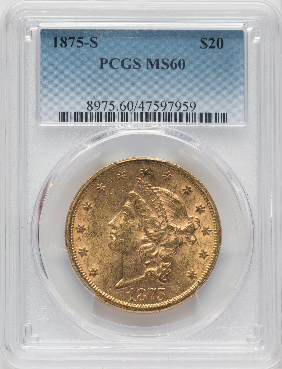 1875-S $20 Liberty Double Eagle PCGS MS60