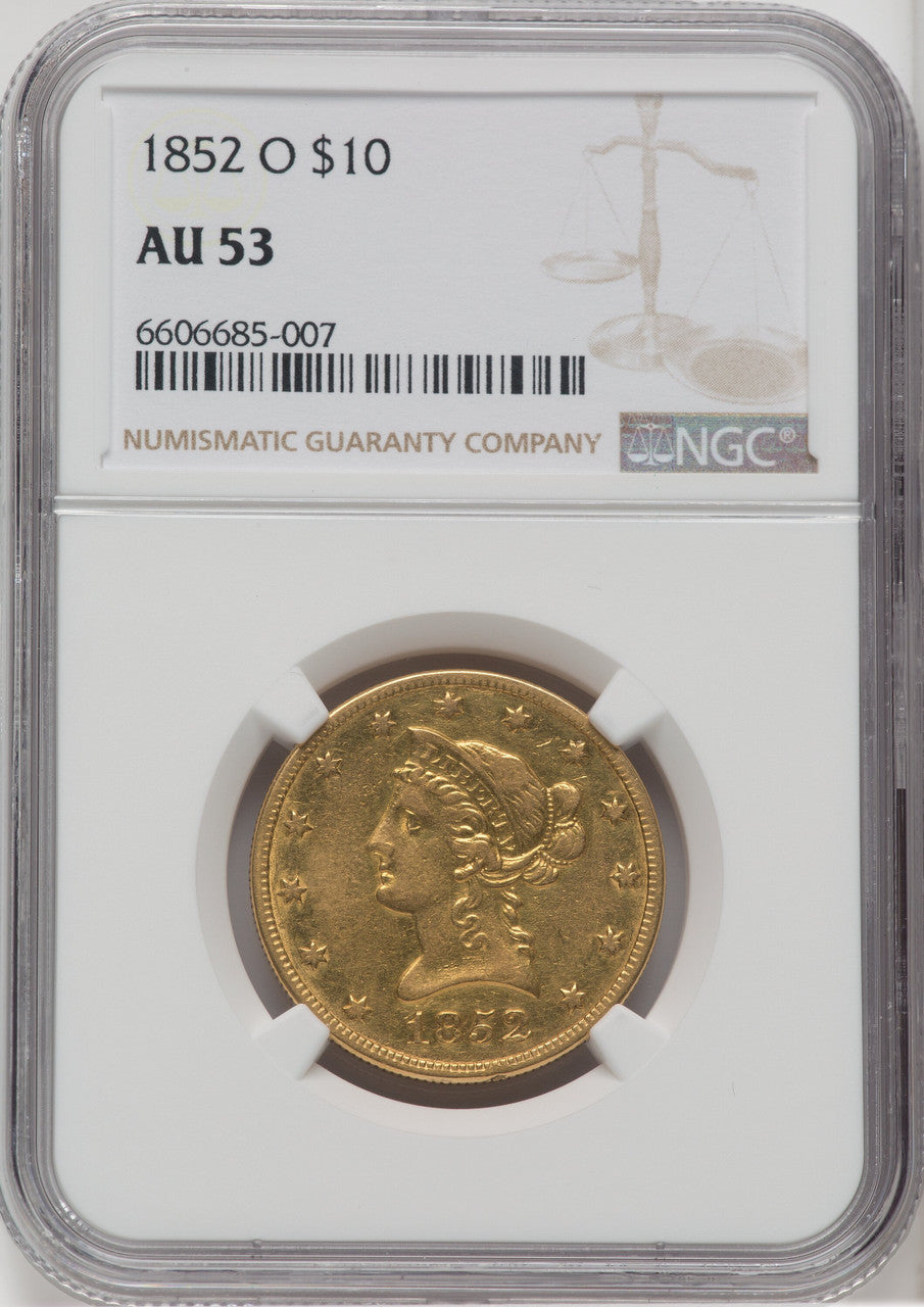 1852-O $10 Liberty Eagle NGC AU53