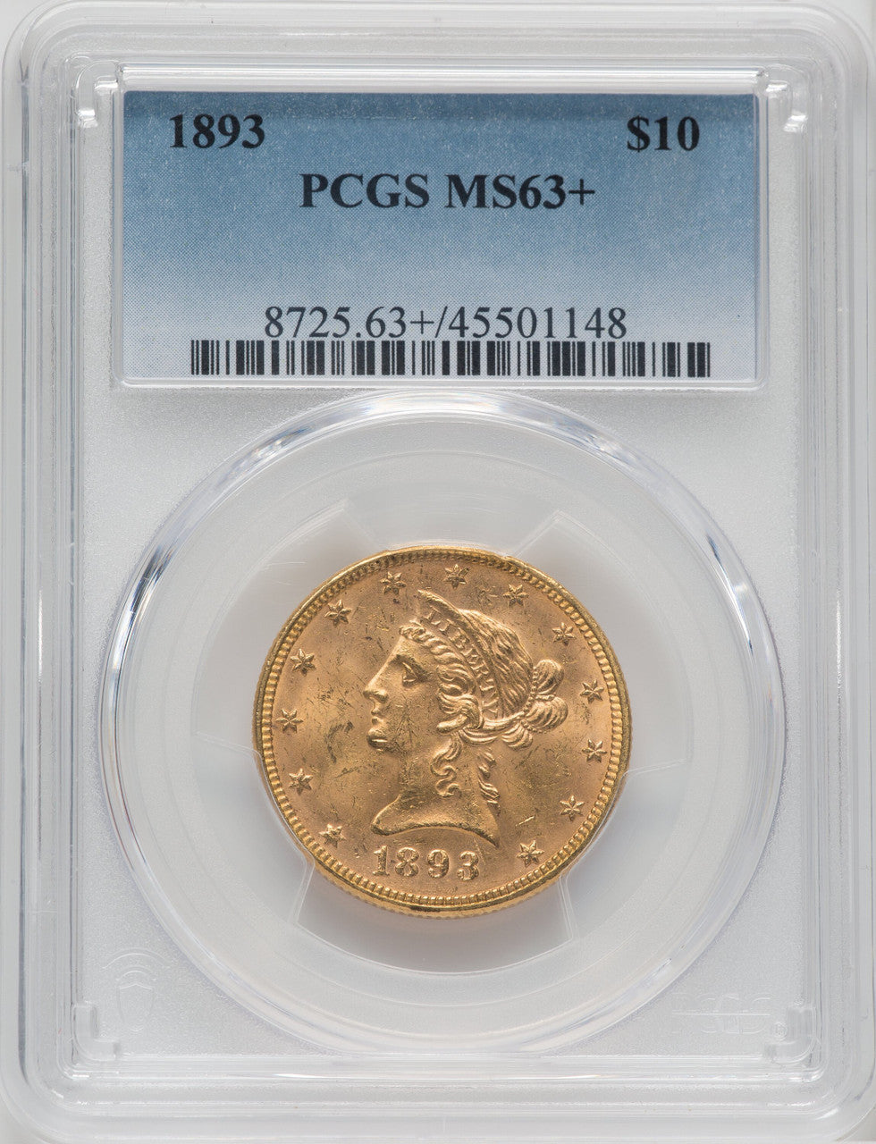 1893 $10 Liberty Eagle PCGS MS63+