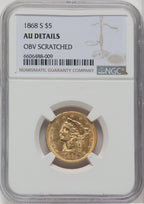 1868-S $5 Liberty Half Eagle Details NGC AU50
