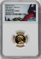 2018-W $10 American Liberty High Relief First Strike NGC PF70
