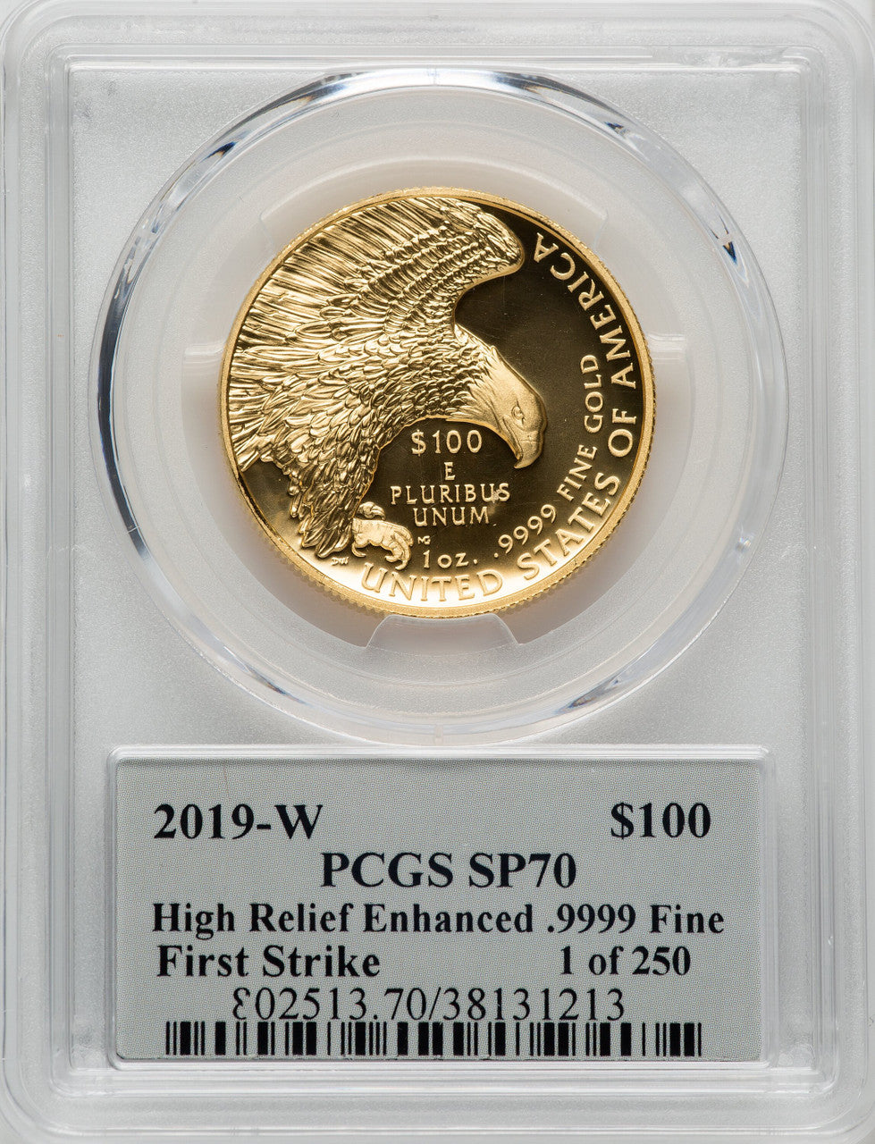 2019-W $100 High Relief Enhanced First Strike 1 of 250 Thomas Cleveland PCGS SP70