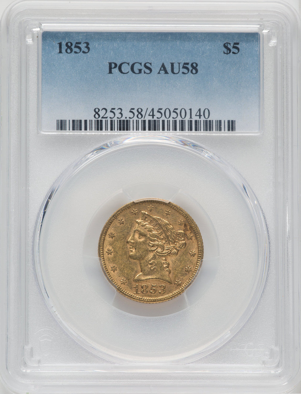1853 $5 Liberty Half Eagle PCGS AU58