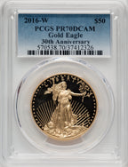 2016-W $50 One-Ounce Gold Eagle 30th Anniversary PCGS PR70