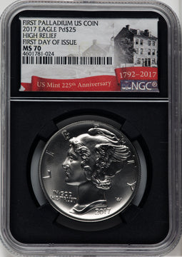 2017 $25 One Ounce Palladium First Day of Issue NGC MS70 (763434001)