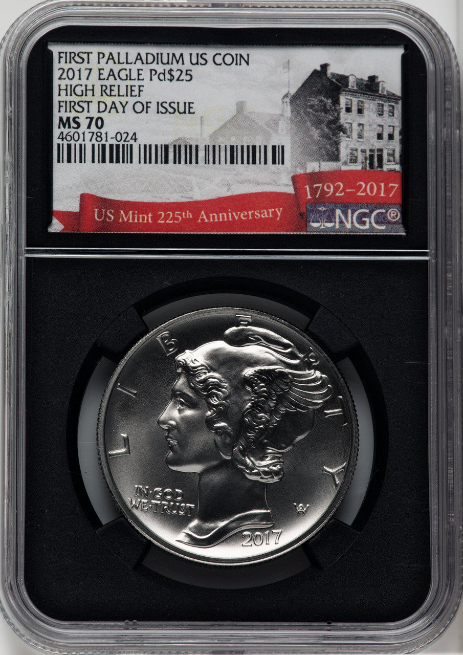 2017 $25 One Ounce Palladium First Day of Issue NGC MS70 (763434001)