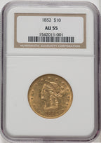 1852 $10 Liberty Eagle NGC AU55
