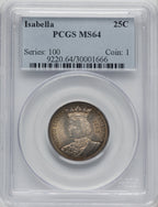 1893 25C Isabella Quarter Commemorative Silver PCGS MS64