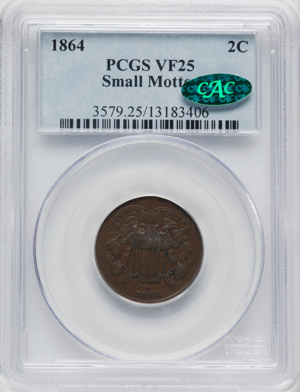 1864 Small Motto BN CAC Two Cent Pieces PCGS VF25