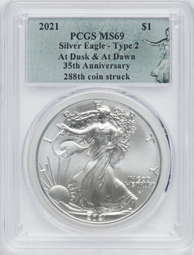 2021 American Silver Eagle Type 2 At Dusk & Dawn 35th Anniversary 288th PCGS MS69