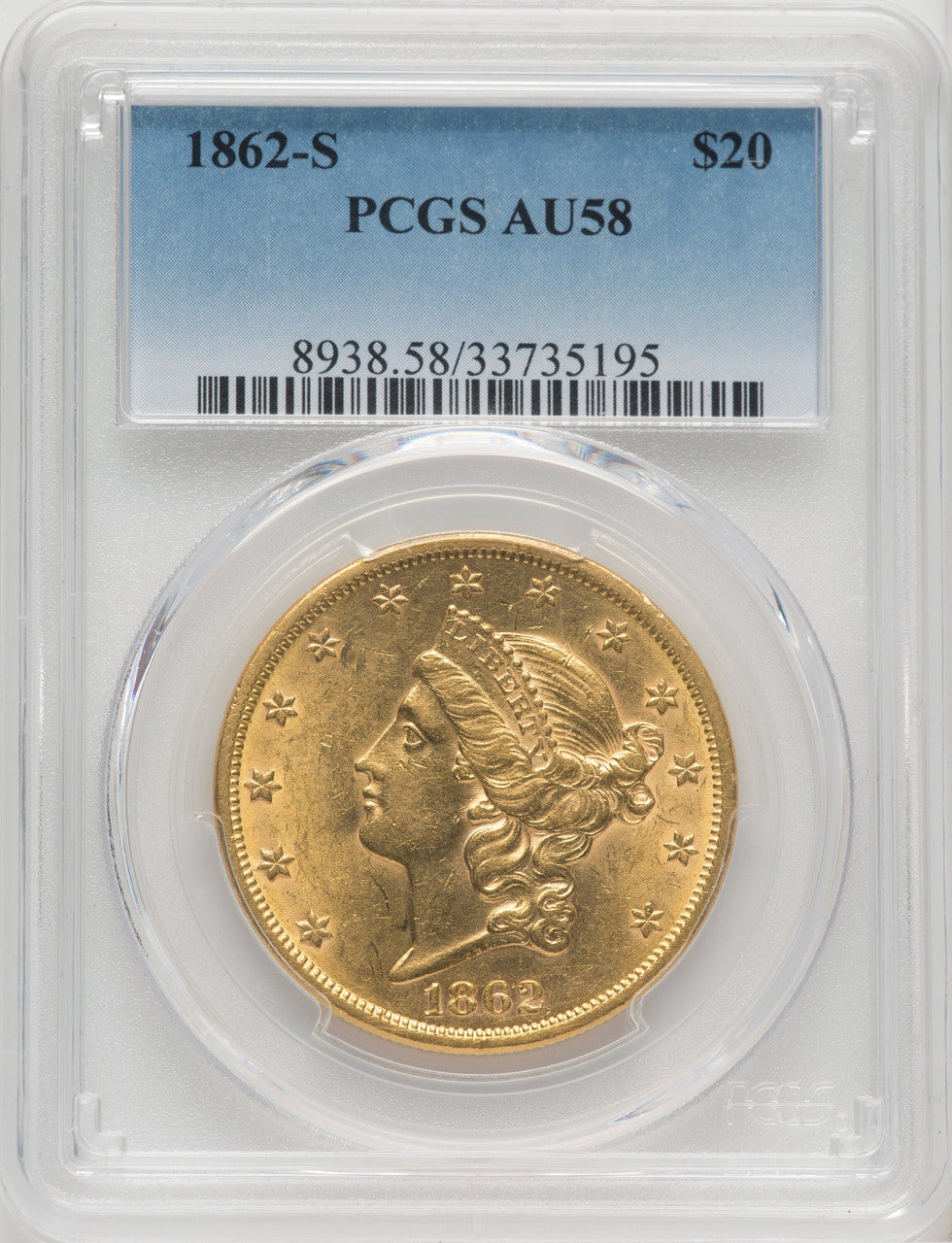 1862-S $20 Liberty Double Eagle PCGS AU58
