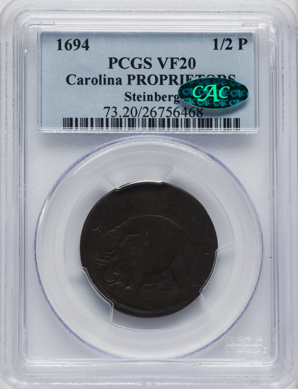 1694 Carolina Elephant Token PROPRIETORS BN CAC Colonials PCGS VF20