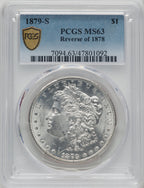 1879-S $1 Reverse of 1878 Morgan Dollar PCGS MS63
