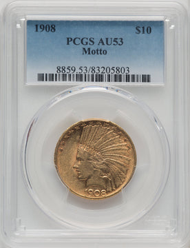 1908 $10 MOTTO Indian Eagle PCGS AU53