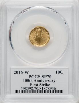 2016-W 10C Mercury Dime Gold 100th Anniversary First Strike Label PCGS SP70