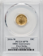 2016-W 10C Mercury Dime Gold 100th Anniversary First Strike Label PCGS SP70
