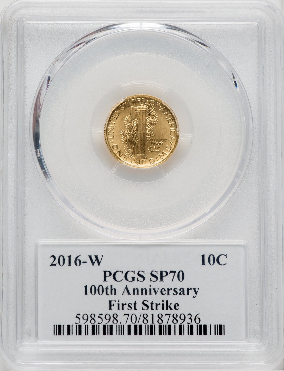 2016-W 10C Mercury Dime Gold 100th Anniversary First Strike Label PCGS SP70
