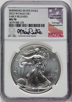 2012-W S$1 Silver Eagle Burnished First Strike Mike Castle Signature NGC MS70