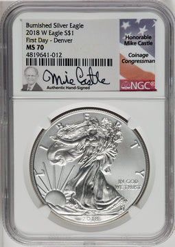 2018-W S$1 Silver Eagle Burnished First Day of Issue Denver NGC MS70
