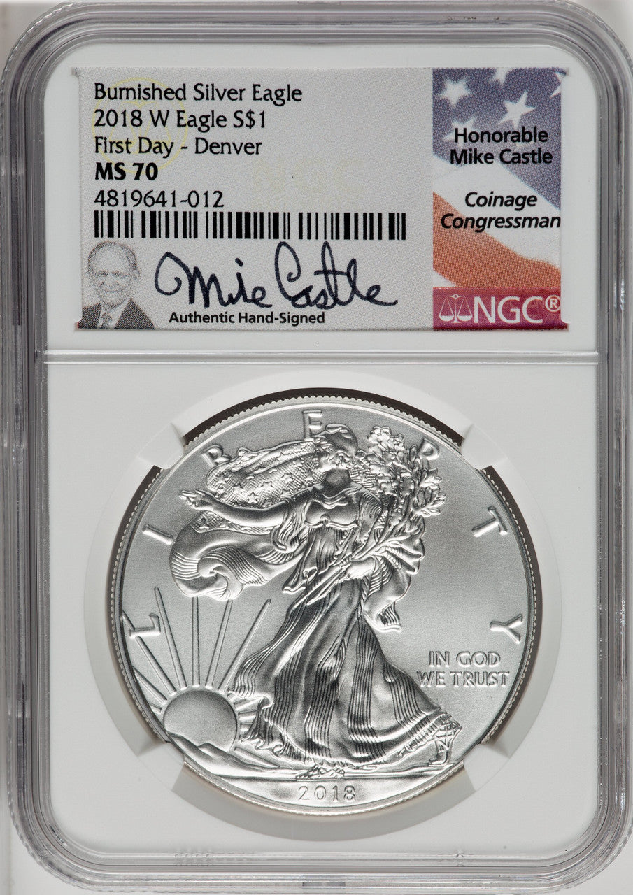 2018-W S$1 Silver Eagle Burnished First Day of Issue Denver NGC MS70