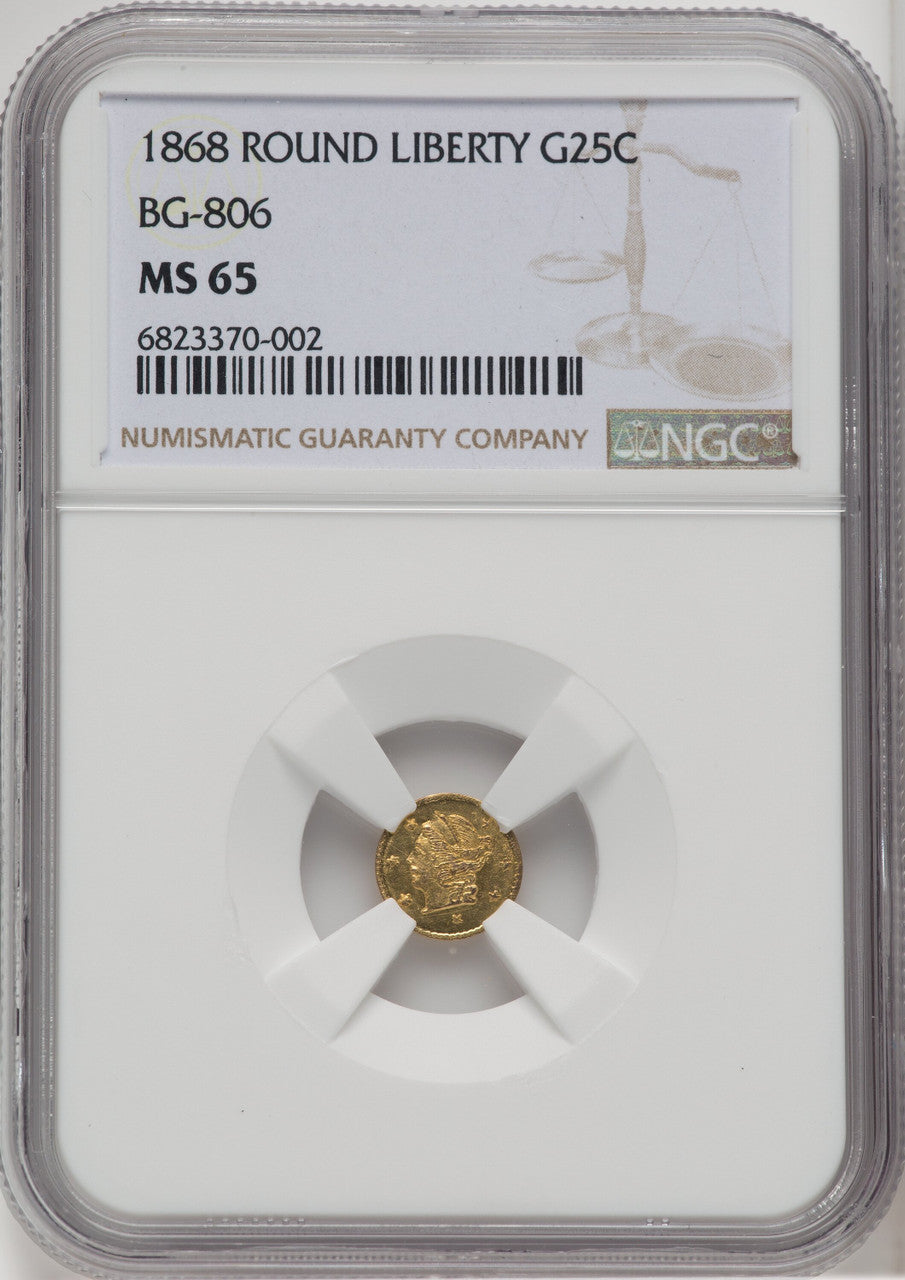 1868 Liberty Round 25 Cents BG-806 R.3 California Fractional Gold NGC MS65