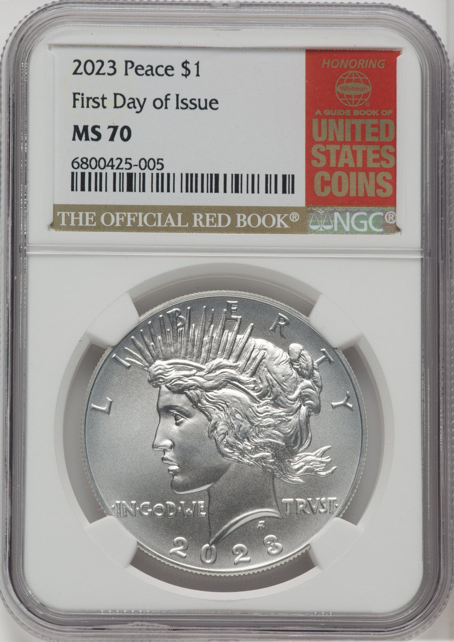 2023 $1 Peace First Day of Issue Modern Commemoratives NGC MS70