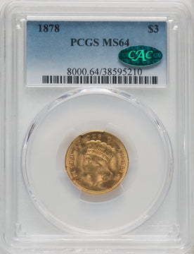1878 $3 CAC Three Dollar Gold Pieces PCGS MS64