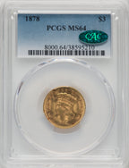1878 $3 CAC Three Dollar Gold Pieces PCGS MS64