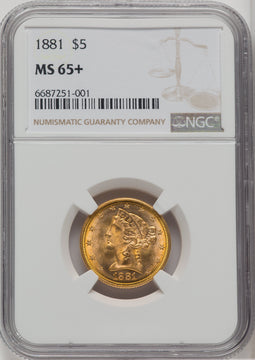 1881 $5 Liberty Half Eagle NGC MS65+