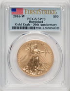 2016-W $50 One-Ounce Gold Eagle First Strike 30th Anniversary PCGS SP70