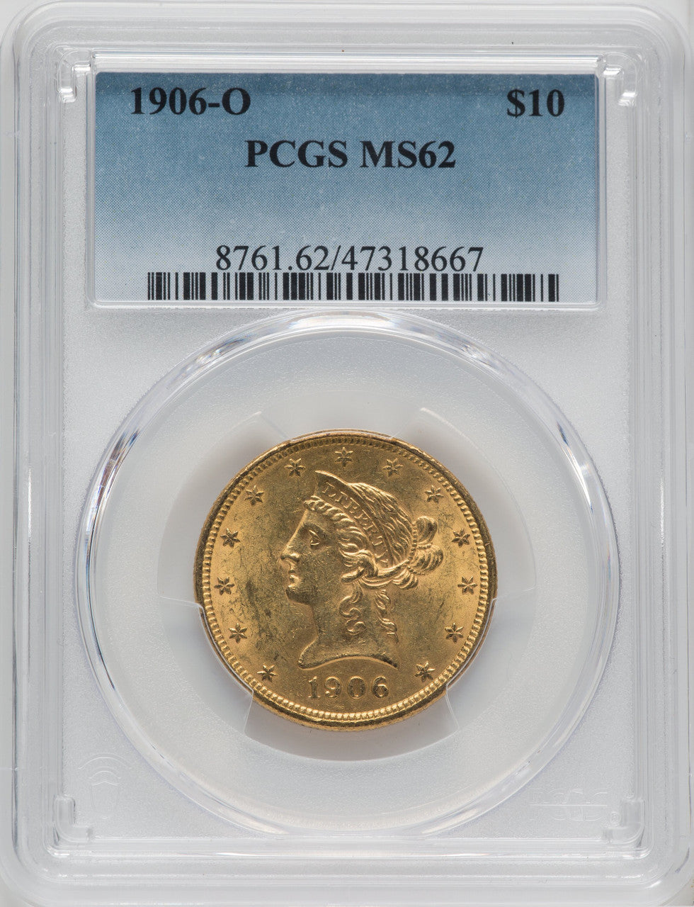 1906-O $10 Liberty Eagle PCGS MS62