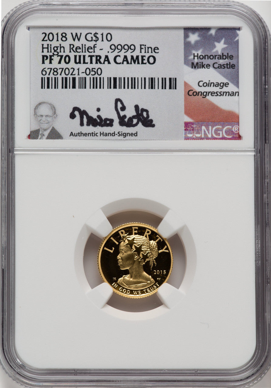 2018-W $10 American Liberty High Relief Mike Castle Signature NGC PF70