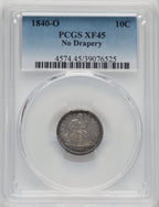 1840-O 10C NO DRAPERY Seated Dime PCGS XF45