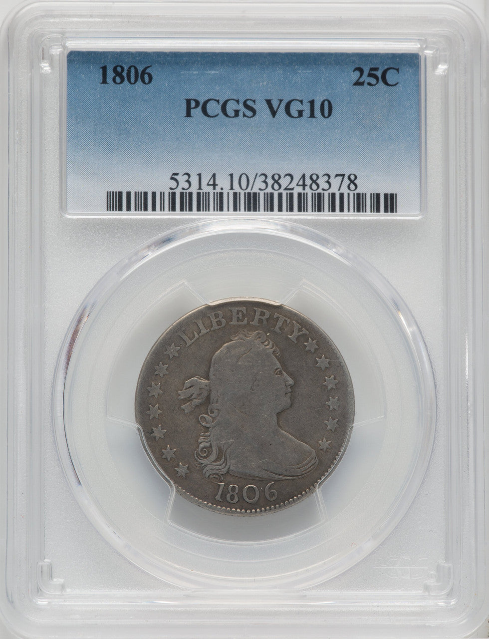 1806 25C Early Quarter PCGS VG10
