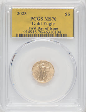 2023 $5 Tenth-Ounce Gold Eagle First Day of Issue Gold Foil PCGS MS70