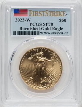 2023-W One-Ounce Gold Eagle Burnished First Strike PCGS SP70