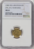 1842-52 A. Bechtler Dollar 27G. 21C. Plain Edge Territorial Gold NGC MS61