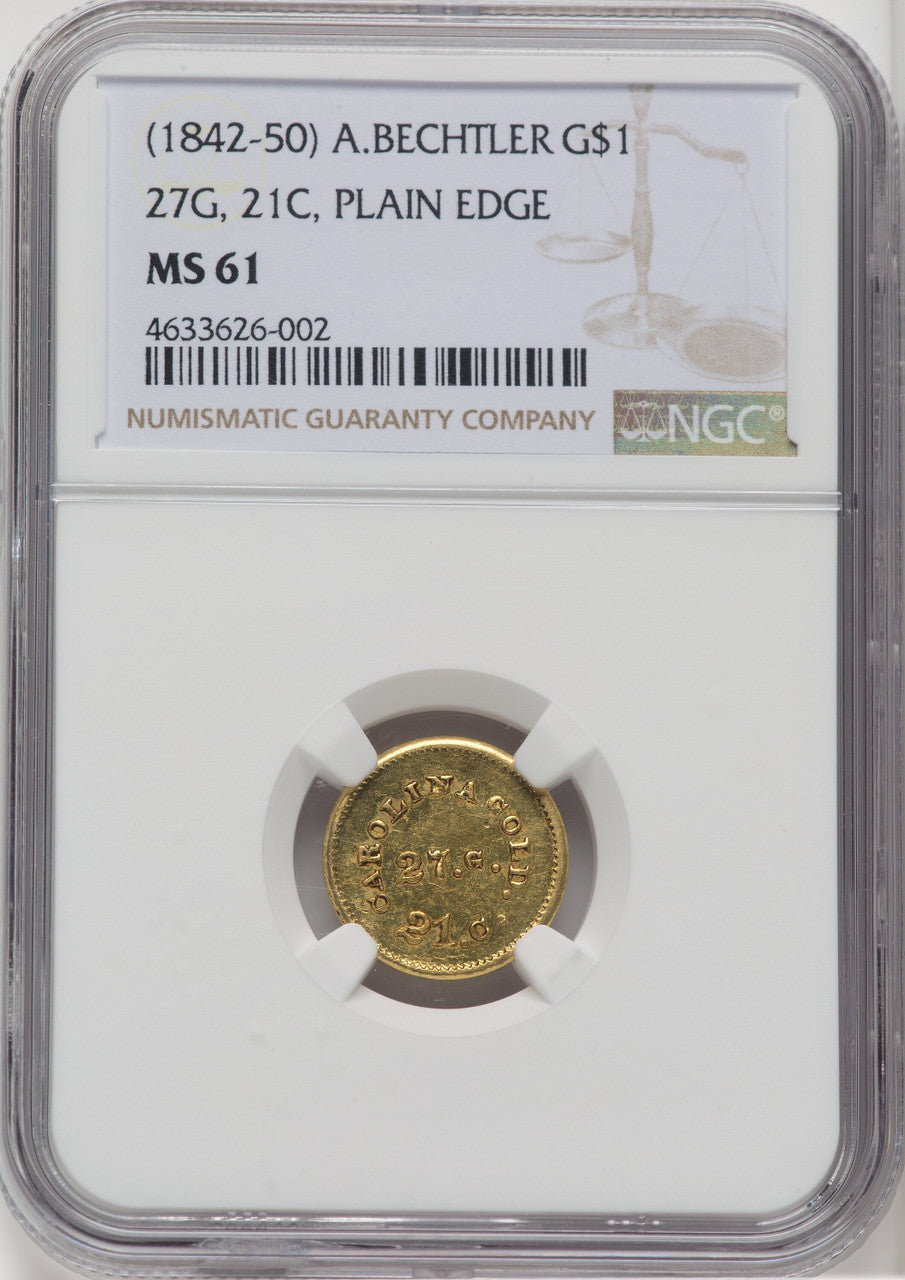 1842-52 A. Bechtler Dollar 27G. 21C. Plain Edge Territorial Gold NGC MS61