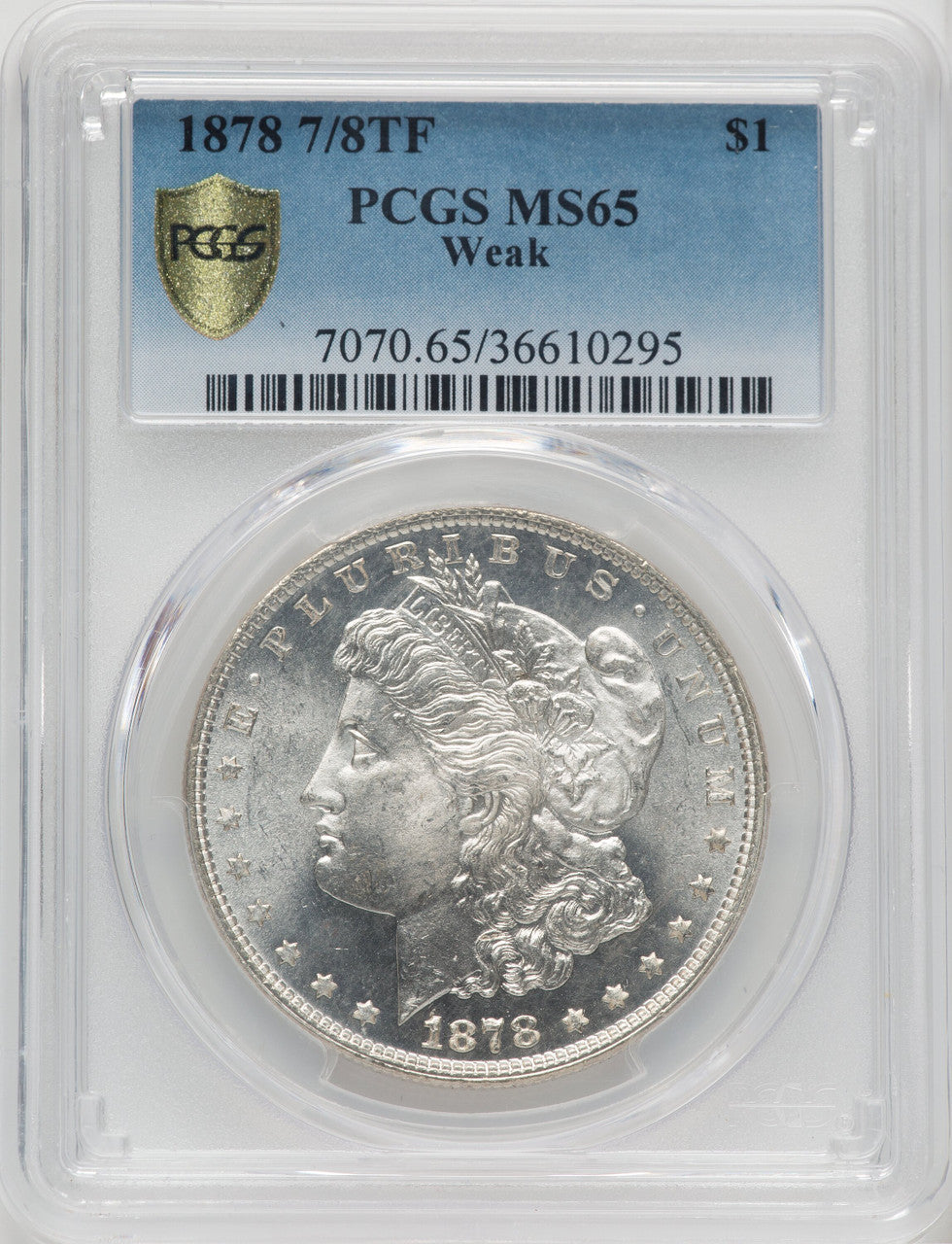 1878 7/8TF $1 WEAK Morgan Dollar PCGS MS65