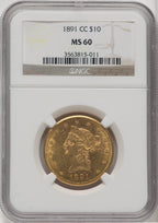 1891-CC $10 Liberty Eagle NGC MS60