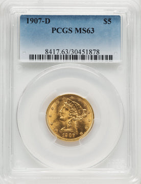 1907-D $5 Liberty Half Eagle PCGS MS63