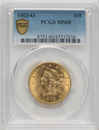 1903-O $10 Liberty Eagle PCGS MS60