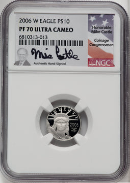 2006-W $10 Platinum Tenth-Ounce Mike Castle Signature NGC PF70