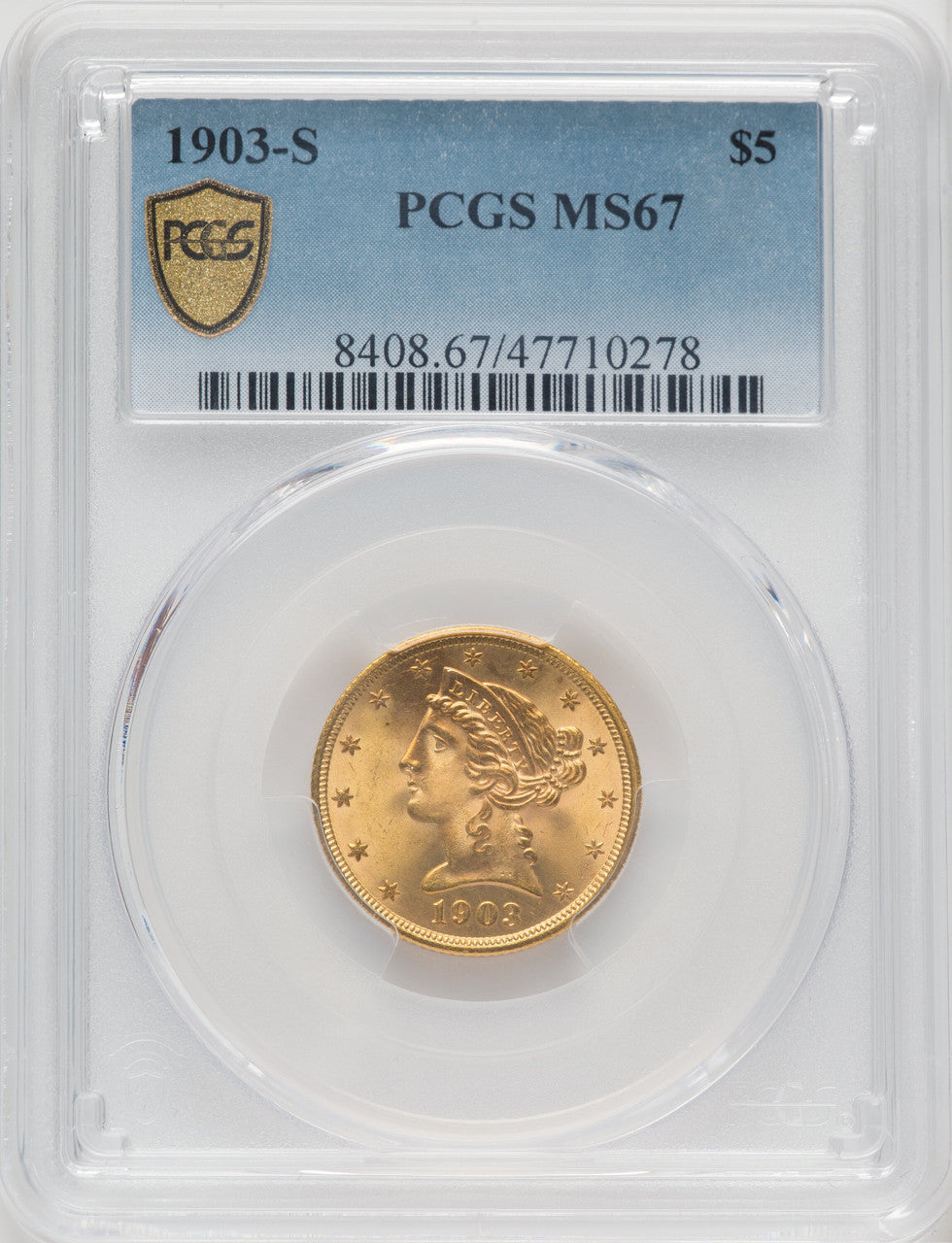 1903-S $5 Liberty Half Eagle PCGS MS67