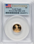 2010-W $5 Tenth-Ounce Gold Eagle First Strike PCGS PR70