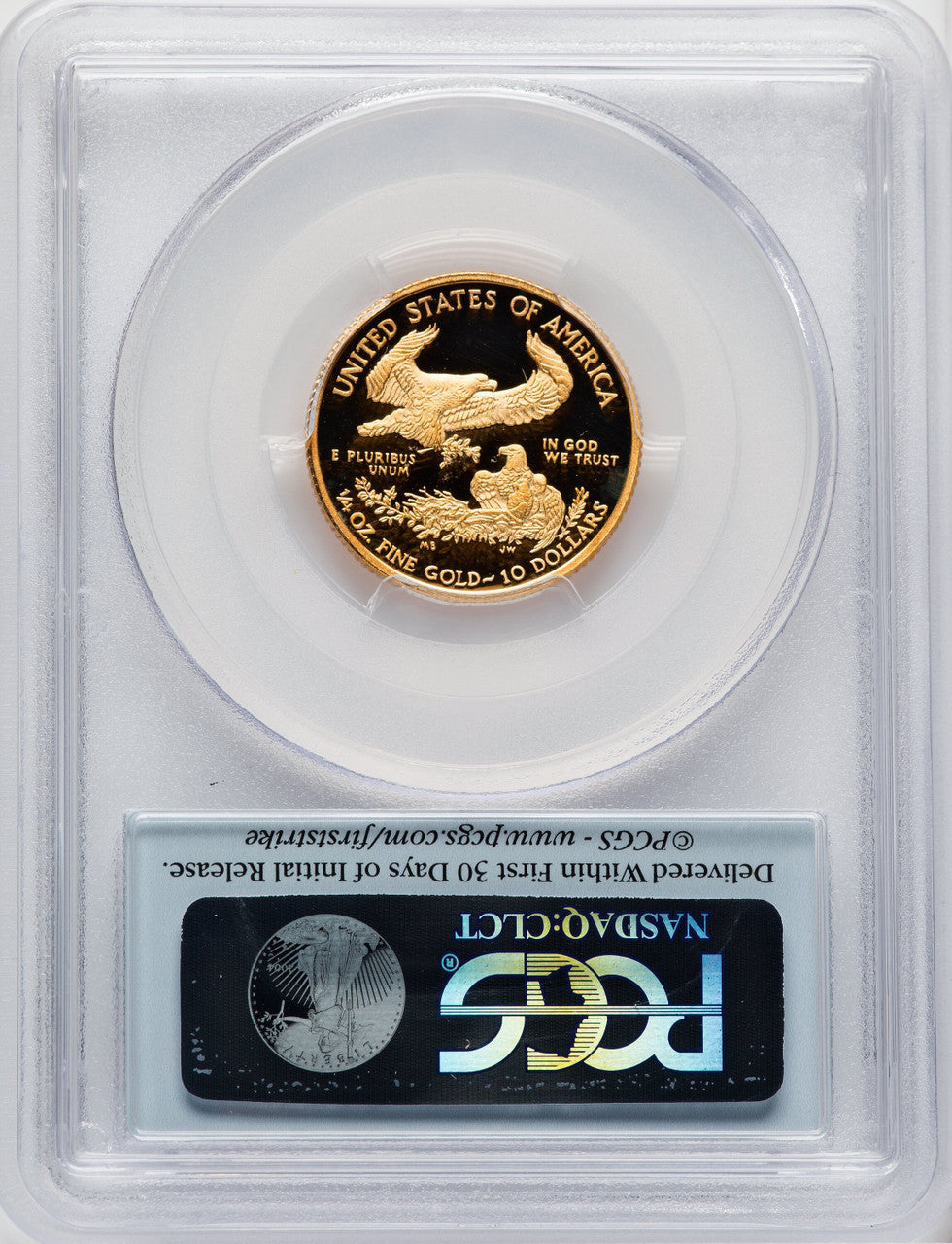 2014-W $10 Quarter-Ounce Gold Eagle First Strike PCGS PR70